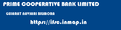 PRIME COOPERATIVE BANK LIMITED  GUJARAT NAVSARI BILIMORA   ifsc code